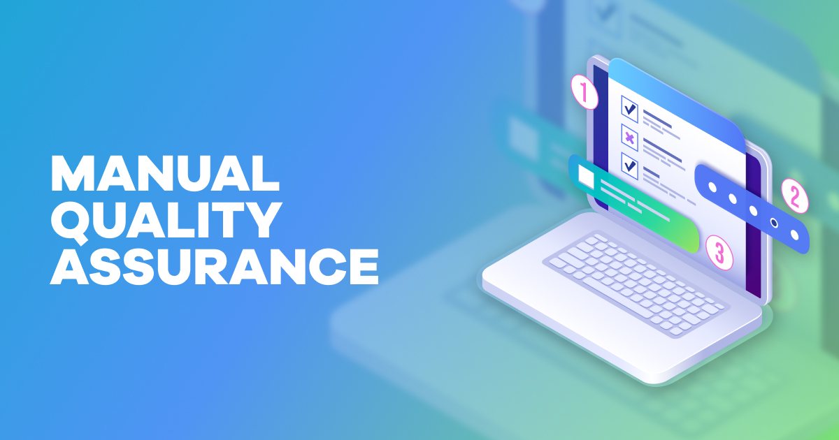 Manual Quality Assurance